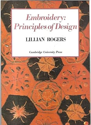 Image du vendeur pour Embroidery: Principles of Design. mis en vente par City Basement Books