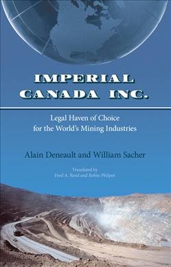 Seller image for Imperial Canada Inc. : Legal Haven of Choice for the World's Mining Industries for sale by GreatBookPrices
