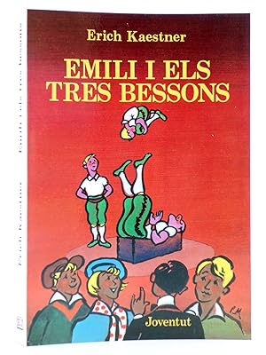 EMILI I ELS TRES BESSONS (Erich Kaestner) Joventud, 1986. CAT. OFRT