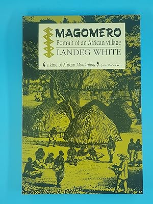 Magomero: Portrait Of An African Village