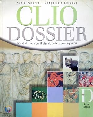 Immagine del venditore per Clio dossier. Modulo D: Roma: l'impero venduto da Librodifaccia