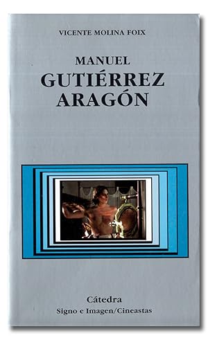 Imagen del vendedor de Manuel Gutirrez Aragn. a la venta por Librera Berceo (Libros Antiguos)