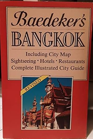 Seller image for Baedeker's Bangkok for sale by WeBuyBooks