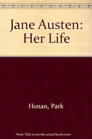 Seller image for Jane Austen: Her Life for sale by WeBuyBooks