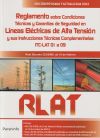 Imagen del vendedor de Reglamento de Lneas Elctricas de Alta Tensin. RLAT 2. edicin 2022 a la venta por AG Library
