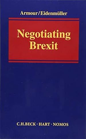 Seller image for Negotiating Brexit for sale by WeBuyBooks