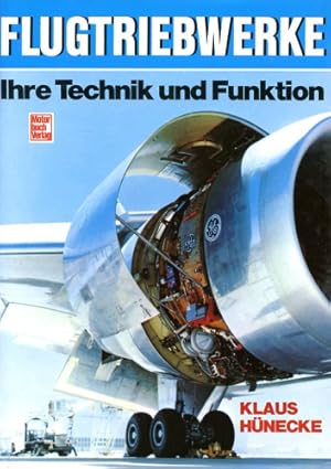 Immagine del venditore per Flugtriebwerke, Ihre Technik und Funktion venduto da Antiquariat Lindbergh