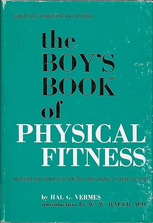 Seller image for The Boy's Book of Physical Fitness for sale by Charing Cross Road Booksellers