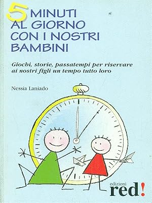 Bild des Verkufers fr 5 minuti al giorno con i nostri bambini zum Verkauf von Librodifaccia