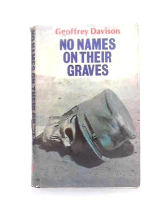 Immagine del venditore per No Names on Their Graves venduto da World of Rare Books