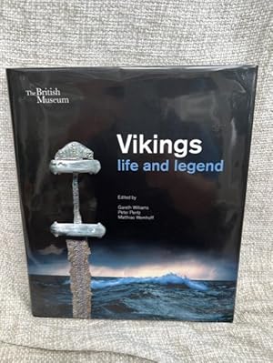 Imagen del vendedor de Vikings: Life and Legend a la venta por Anytime Books