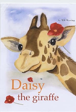 Bild des Verkufers fr Daisy the Giraffe zum Verkauf von WeBuyBooks