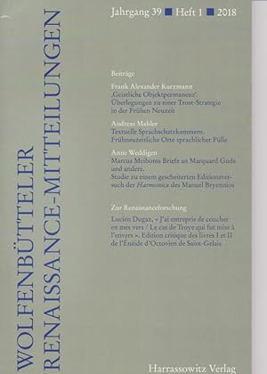 Bild des Verkufers fr Wolfenbtteler Renaissance-Mitteilungen 39 - 2018 -1. Im Auftrag des Wolfenbtteler Arbeitskreises fr Renaissanceforschung. zum Verkauf von Fundus-Online GbR Borkert Schwarz Zerfa