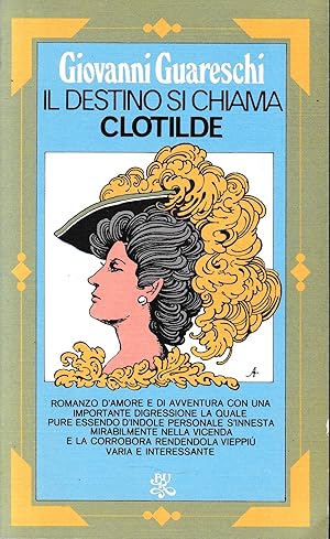 Seller image for Il destino si chiama Clotilde for sale by librisaggi