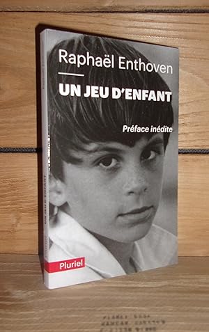 Seller image for UN JEU D'ENFANT for sale by Planet's books