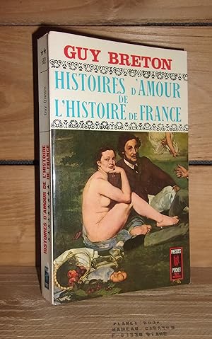 Seller image for HISTOIRES D'AMOUR DE L'HISTOIRE DE FRANCE - Tome IX for sale by Planet'book