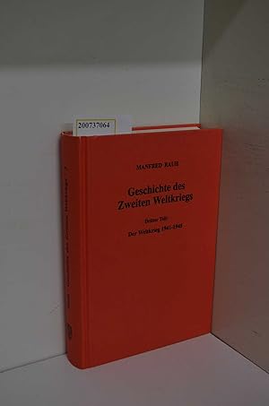 Imagen del vendedor de Geschichte des Zweiten Weltkriegs, in 3 Bdn., Bd.3, Der Weltkrieg: 3. Teil: Der Weltkrieg 1941-1945. Band 3 apart a la venta por ralfs-buecherkiste