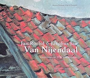 Immagine del venditore per Jan Roelof en Jacobus Jan van Nijendaal: Kunstenaars uit Wijk bij Duurstede venduto da Klondyke