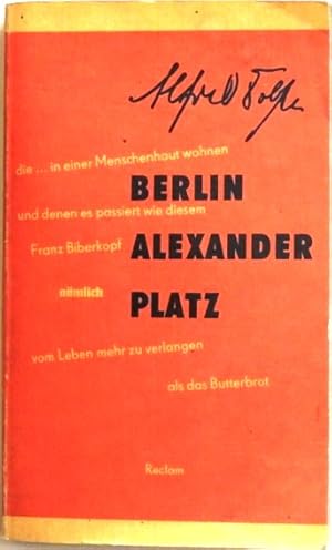 Bild des Verkufers fr Berlin Alexanderplatz; Die Geschichte vom Franz Biberkopf; zum Verkauf von Peter-Sodann-Bibliothek eG