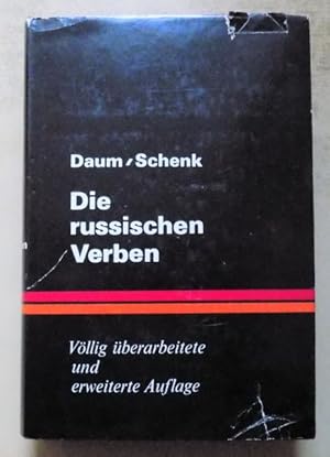 Die russischen Verben - Grundformen, Aspekte, Rektion, Betonung, Deutsche Bedeutung.