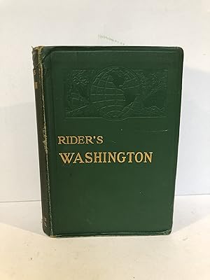 Bild des Verkufers fr RIDER'S WASHINGTON A GUIDE BOOK FOR TRAVELERS zum Verkauf von Worlds End Bookshop (ABA, PBFA, ILAB)