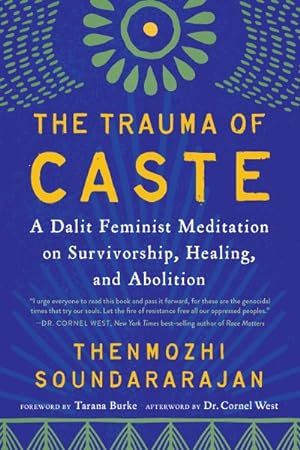Seller image for Trauma of Caste : A Dalit Feminist Meditation on Survivorship, Healing, and Abolition for sale by GreatBookPricesUK