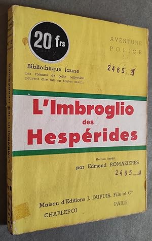 Imagen del vendedor de L'imbroglio des Hesprides. a la venta por Librairie Pique-Puces