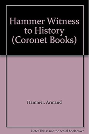 Seller image for Hammer: Witness to History (Coronet Books) for sale by WeBuyBooks