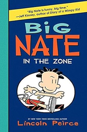Bild des Verkufers fr Big Nate: In the Zone: 6 zum Verkauf von WeBuyBooks