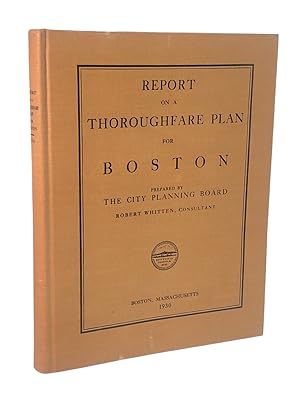 Report on a Thoroughfare Plan for Boston