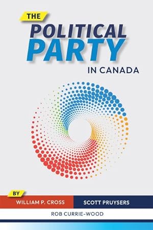 Seller image for Political Party in Canada for sale by GreatBookPrices