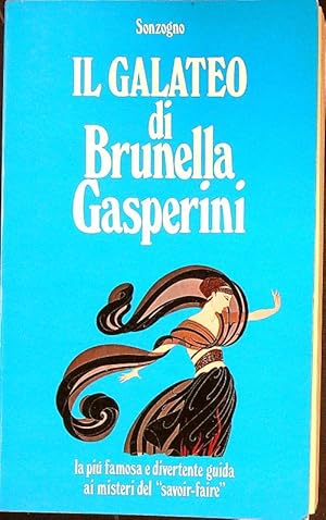 Seller image for Il galateo di Brunella Gasperini for sale by Librodifaccia