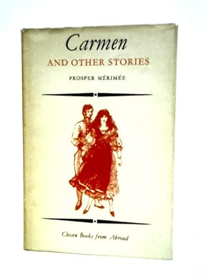 Seller image for Carmen, and other stories for sale by World of Rare Books