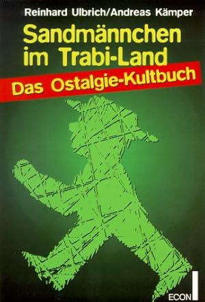 Imagen del vendedor de Sandmnnchen im Trabi- Land. Das Ostalgie- Kultbuch. a la venta por Redux Books