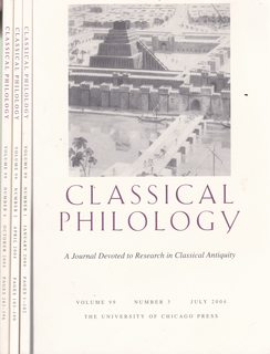 Imagen del vendedor de Classical Philology: A Journal Devoted to Research in Classical Antiquity Vol.99 No. 1-4 (2004) a la venta por Never Too Many Books