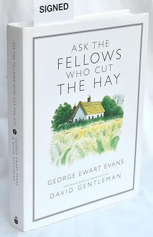 Bild des Verkufers fr Ask the Fellows Who Cut the Hay zum Verkauf von Undercover Books