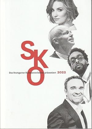 Bild des Verkufers fr SKO Das Stuttgarter Kammerorchester prsentiert 2022 Spielzeitheft zum Verkauf von Programmhefte24 Schauspiel und Musiktheater der letzten 150 Jahre