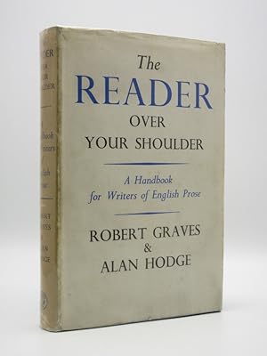 The Reader Over Your Shoulder: A Handbook for Writers of English Prose