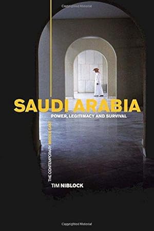 Imagen del vendedor de Saudi Arabia: Power, Legitimacy and Survival a la venta por WeBuyBooks