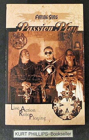 Seller image for Passion Play. Live Action Role Playing (Fading Suns) for sale by Kurtis A Phillips Bookseller