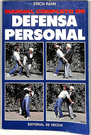 MANUAL COMPLETO DE DEFENSA PERSONAL DEFENSA PERSONAL