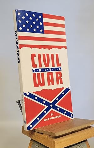 Seller image for Civil War Trivia for sale by Henniker Book Farm and Gifts
