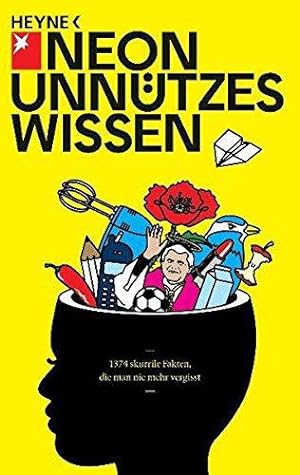 Seller image for Unntzes Wissen: 1374 skurrile Fakten, die man nie mehr vergisst for sale by WeBuyBooks