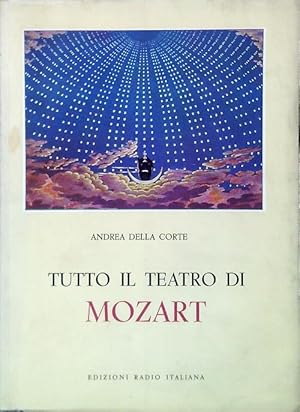 Bild des Verkufers fr Tutto il teatro di Mozart zum Verkauf von Librodifaccia