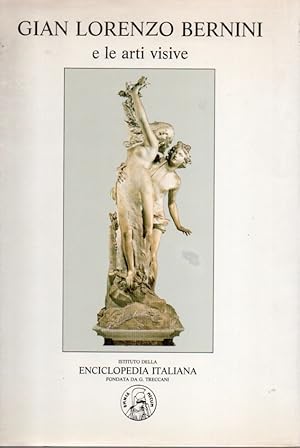 Gian Lorenzo Bernini e le arti visive