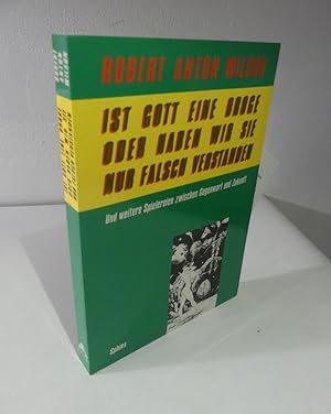 Bild des Verkufers fr Ist Gott eine Droge oder haben wir sie nur falsch verstanden?. Und weitere Spielerein zwischen Gegenwart und Zukunft. - Aus dem Amerikanischen von Peter Hbner. zum Verkauf von Antiquariat Maralt