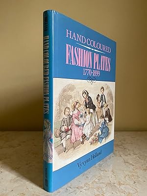 Seller image for Hand Coloured Fashion Plates | 1770 to 1899 for sale by Little Stour Books PBFA Member