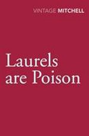 Bild des Verkufers fr Laurels are Poison zum Verkauf von AHA-BUCH GmbH