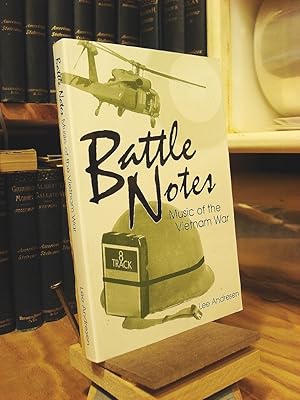 Seller image for Battle Notes: Music of the Vietnam War for sale by Henniker Book Farm and Gifts