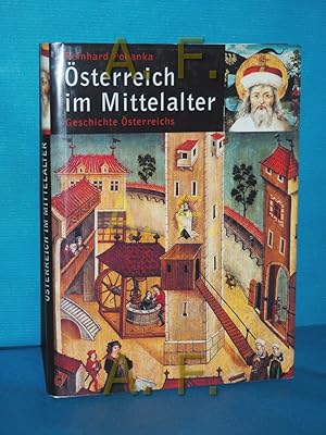 Bild des Verkufers fr sterreich im Mittelalter (Geschichte sterreichs 2) zum Verkauf von Antiquarische Fundgrube e.U.